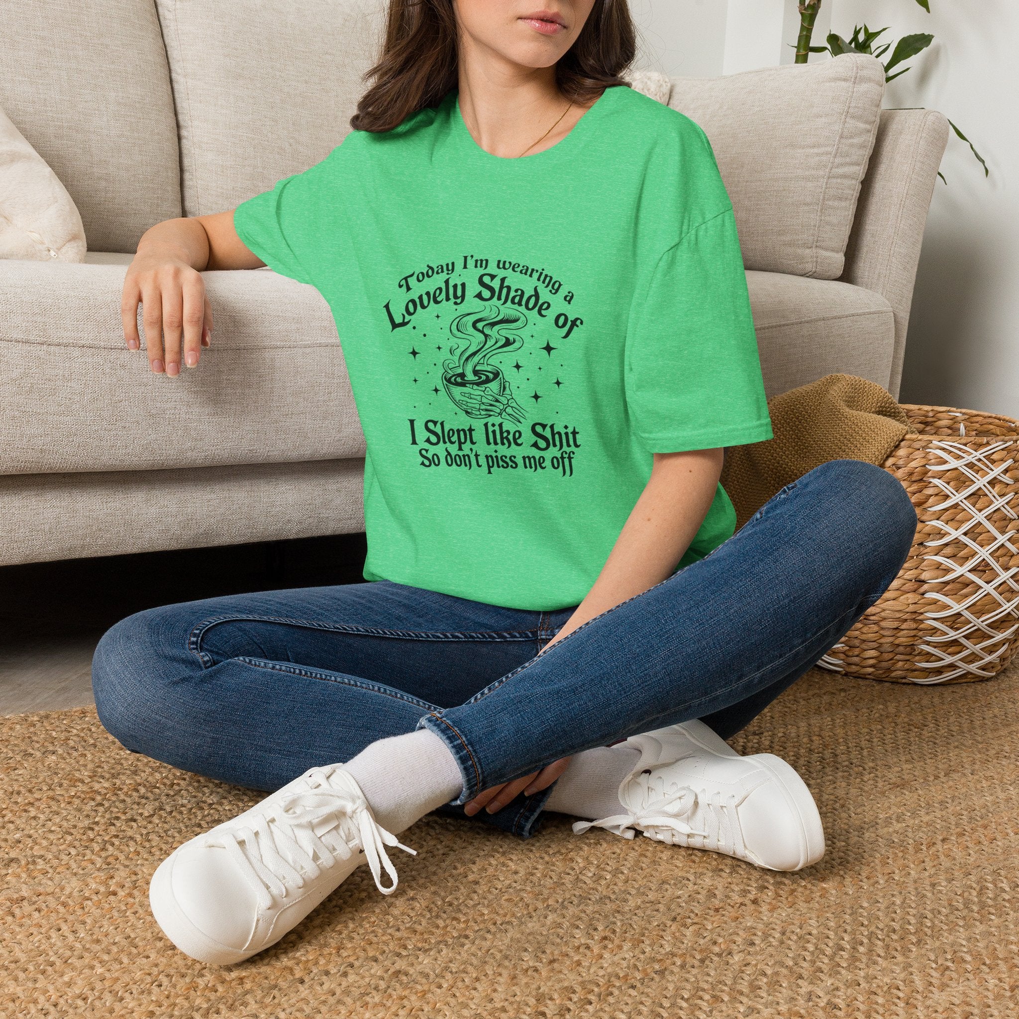 I Slept Like Shit So Don't Piss Me Off T-Shirt — Funny Sarcastic Gift for Her Graphic Tee
