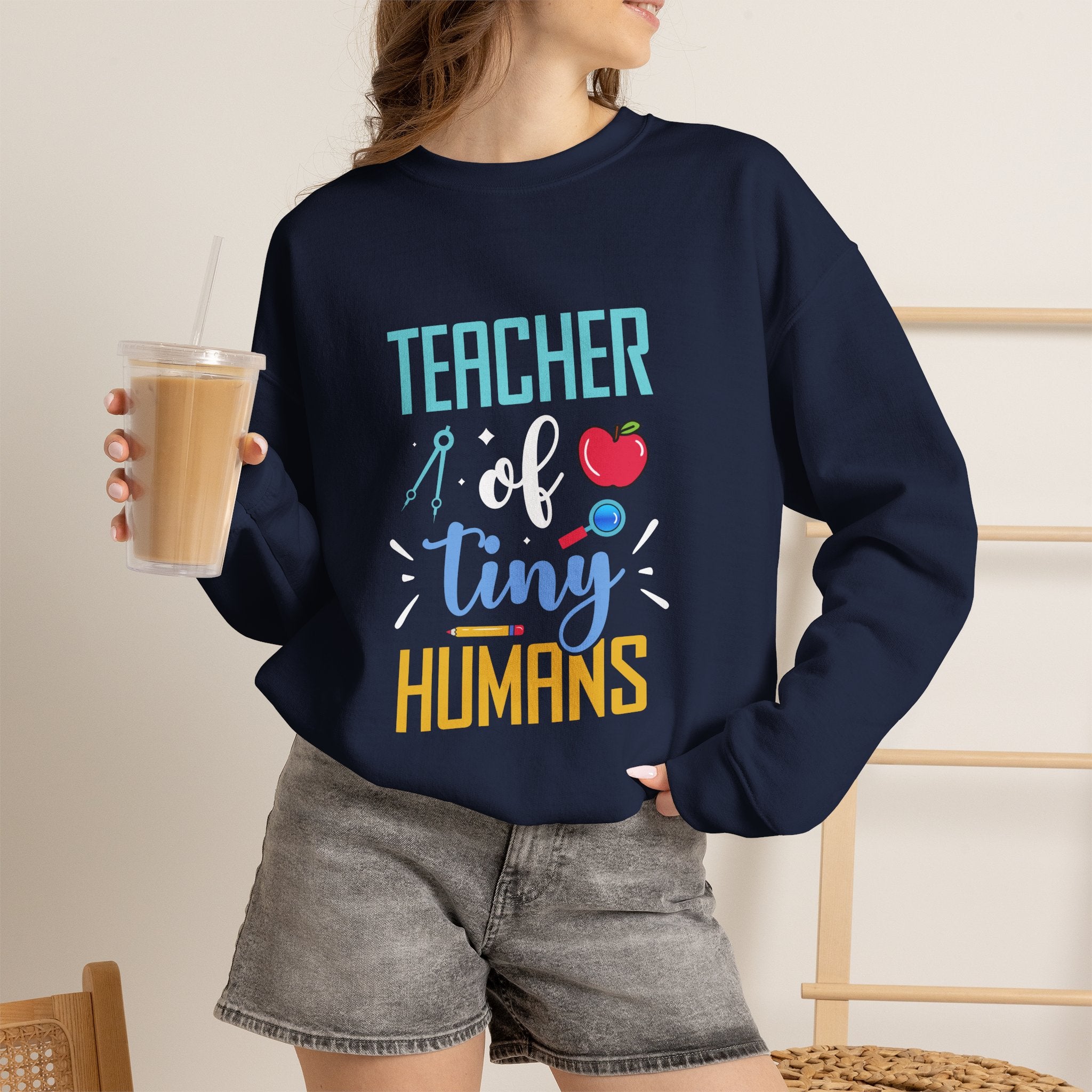 Teacher of Tiny Humans Sweatshirt — Funny Teacher Gift Appreciation Crewneck