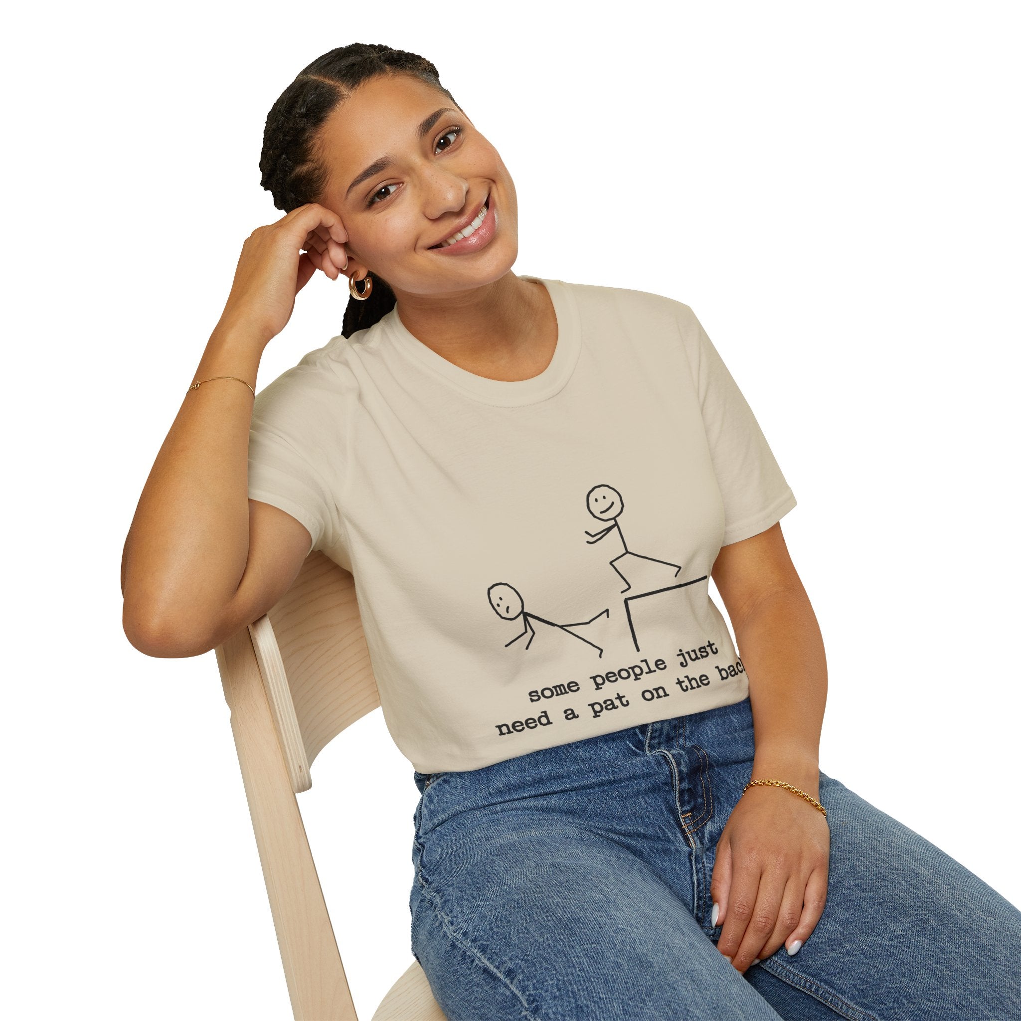 T-Shirt — "Some People Just Need a Pat on the Back" Stick Figure Humor Tee