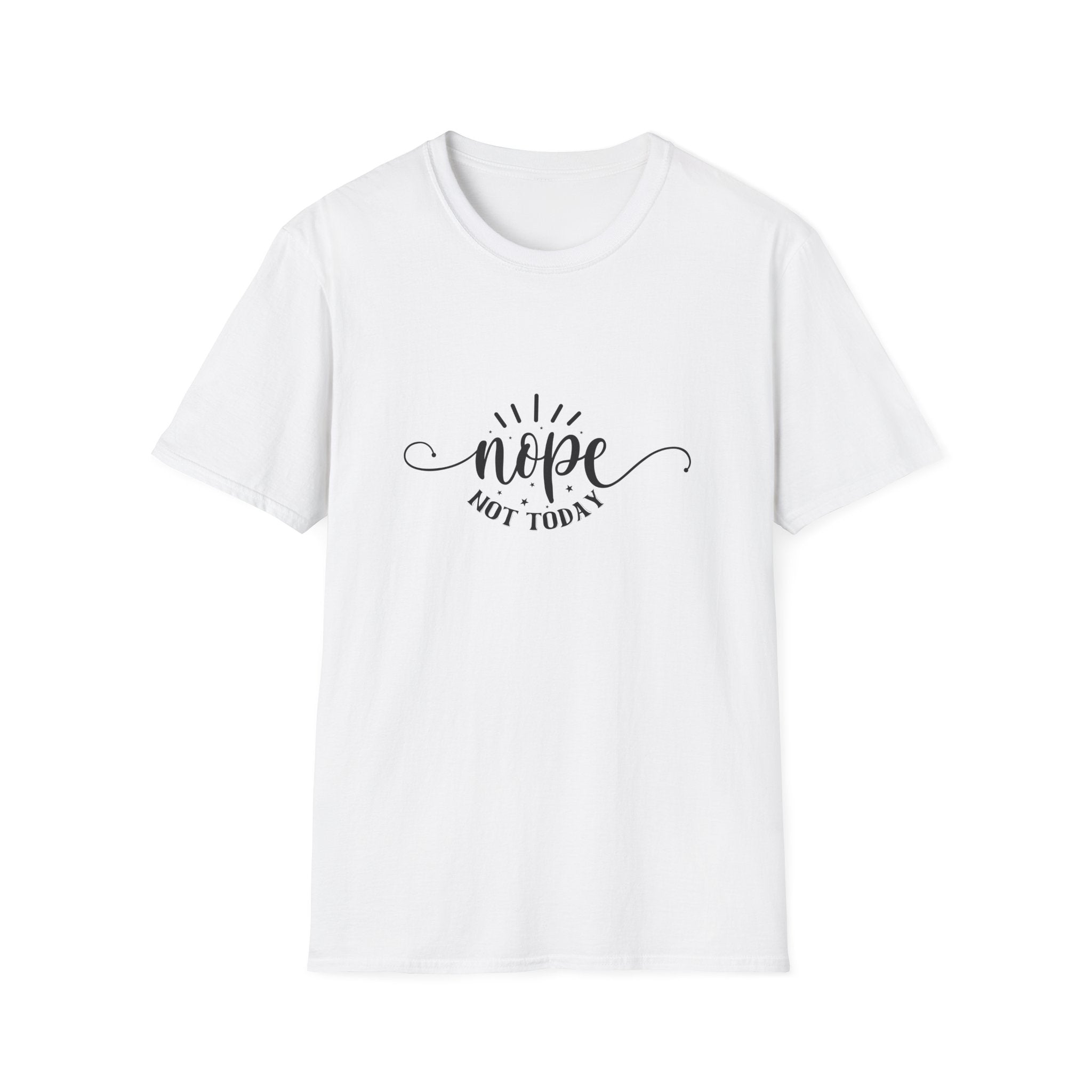 Nope Not Today T-Shirt — Funny Sarcastic Anti-Monday Gift for Her Women's Graphic Tee