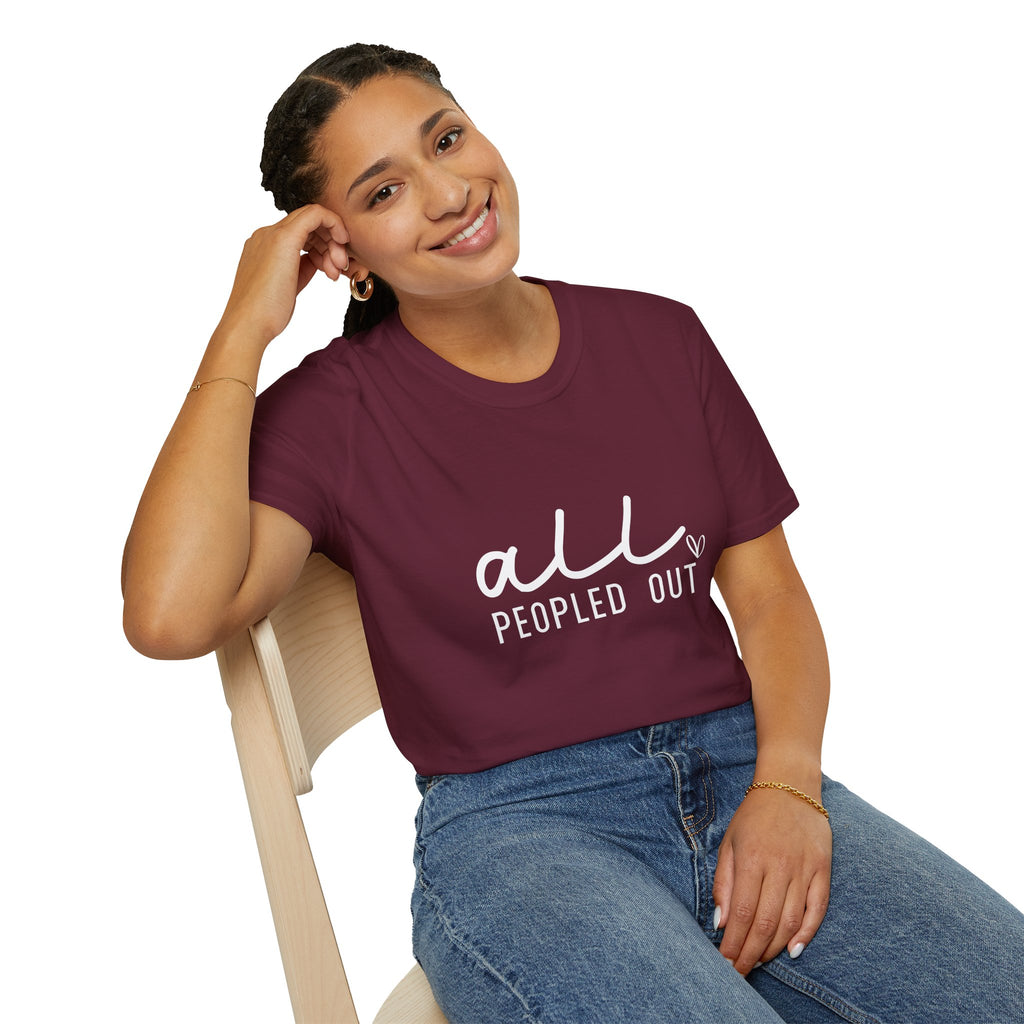 All Peopled Out T-Shirt — Funny Introvert Gift for Her Sarcastic Anti-Social Tee