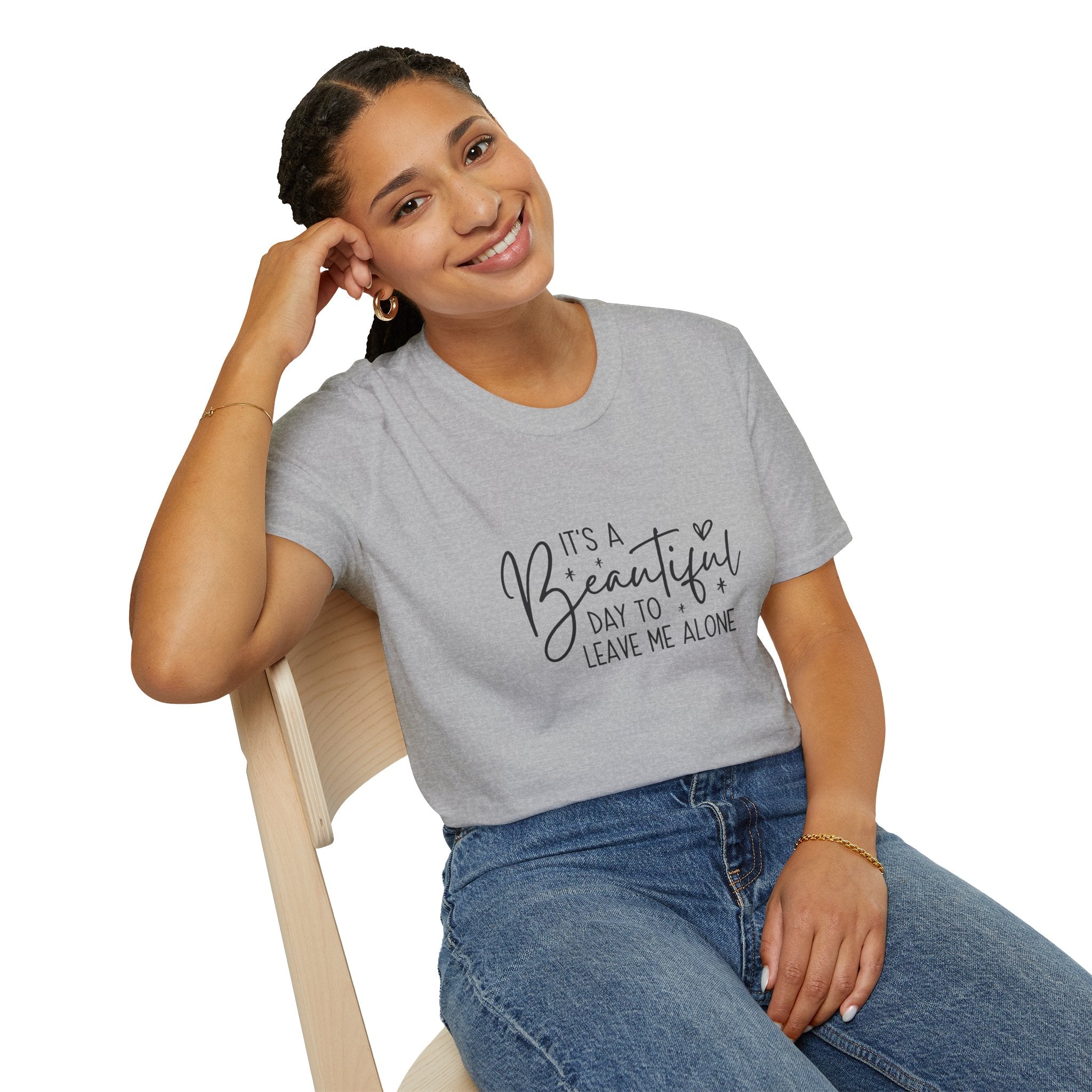 It's a Beautiful Day to Leave Me Alone T-Shirt — Funny Introvert Gift for Women